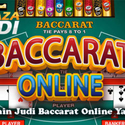 Tips Bermain Judi Baccarat Online Yang Aman